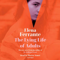 Title: The Lying Life of Adults, Author: Elena Ferrante
