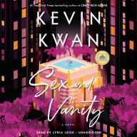 Title: Sex and Vanity: A Novel, Author: Kevin Kwan