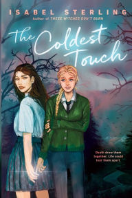 Title: The Coldest Touch, Author: Isabel Sterling