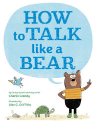 Ebook online shop download How to Talk Like a Bear (English literature) 