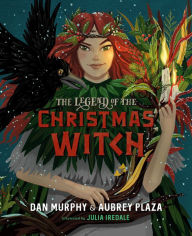 Title: The Legend of the Christmas Witch, Author: Aubrey Plaza