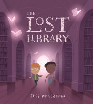 eBook downloads for android free The Lost Library (English literature) 9780593351338 iBook by Jess McGeachin, Jess McGeachin