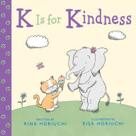 Title: K Is for Kindness, Author: Rina Horiuchi