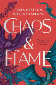 Books magazines download Chaos & Flame by Tessa Gratton, Justina Ireland 9780593353325