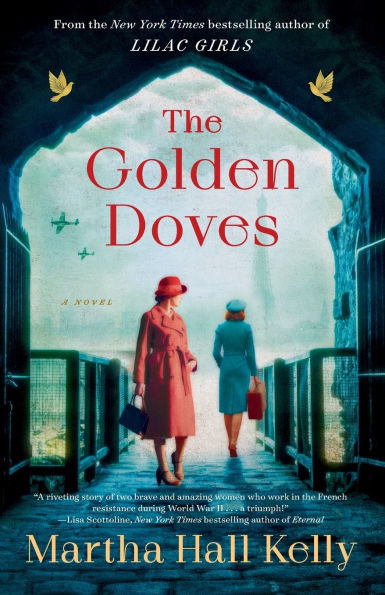 The Golden Doves: A Novel