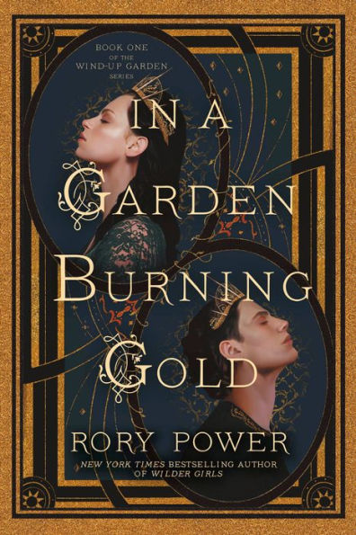 In a Garden Burning Gold: Book One of the Wind-up Garden series