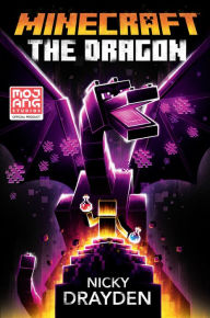 Download epub book Minecraft: The Dragon: An Official Minecraft Novel by Nicky Drayden FB2 ePub RTF (English Edition)