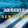 Alternative view 4 of The Sentinel (Signed Book) (Jack Reacher Series #25)