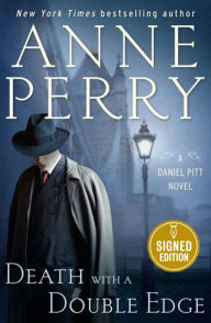 Title: Death with a Double Edge (Signed Book) (Daniel Pitt Series #4), Author: Anne Perry