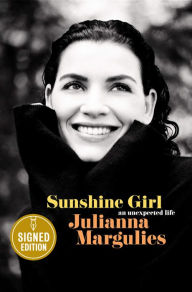 Public domain free downloads books Sunshine Girl: An Unexpected Life 9780593356555 by Julianna Margulies English version PDB CHM