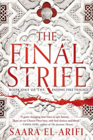 Title: The Final Strife, Author: Saara El-Arifi