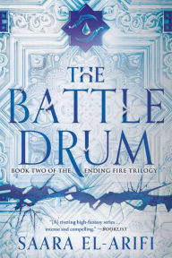 Title: The Battle Drum: A Novel, Author: Saara El-Arifi