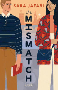 Title: The Mismatch: A Novel, Author: Sara Jafari