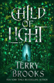 Free new age ebooks download Child of Light by Terry Brooks in English RTF CHM