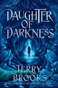 Title: Daughter of Darkness, Author: Terry Brooks