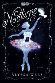 Read downloaded books on ipad Nocturne: A Novel 9780593357491 by Alyssa Wees 