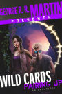 George R. R. Martin Presents Wild Cards: Pairing Up: An Anthology