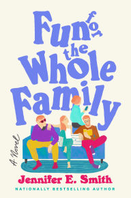 Iphone ebook download Fun for the Whole Family: A Novel  English version 9780593358306