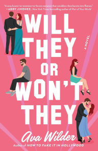 Free computer ebooks downloads Will They or Won't They: A Novel English version 9780593358979 by Ava Wilder