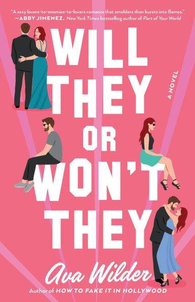 Will They or Won't They: A Novel