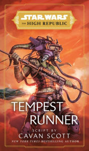 Full book download Star Wars: Tempest Runner (The High Republic) by Cavan Scott