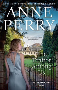 Free audio book downloads mp3 players The Traitor Among Us: An Elena Standish Novel 9780593359174 (English literature) by Anne Perry 