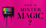 Alternative view 2 of Mister Magic: A Novel