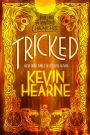 Tricked (Iron Druid Chronicles #4)