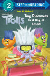 Alternative view 1 of Tiny Diamond's First Day of School (DreamWorks Trolls)