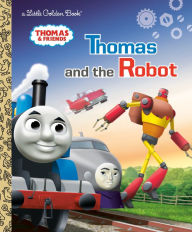 Best download books Thomas and the Robot (Thomas & Friends) by Golden Books 9780593373484  English version