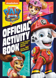 Download new books for free pdf PAW Patrol: The Movie: Official Activity Book (PAW Patrol) in English by Golden Books