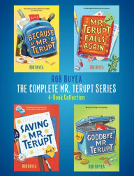 Title: The Complete Mr. Terupt Series: 4-Book Collection, Author: Rob Buyea