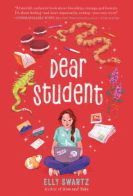 Title: Dear Student, Author: Elly Swartz