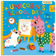 Pdf books to free download Unicorn's School Day: Turn the Wheels for Some Silly Fun! (English Edition) by Lucy Golden, Sophie Beer