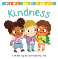 Title: Find Out About: Kindness, Author: Mandy Archer