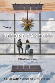 Title: Before Takeoff, Author: Adi Alsaid