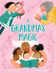 Rapidshare pdf books download A Grandma's Magic by Charlotte Offsay, Asa Gilland