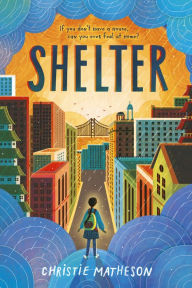 Title: Shelter, Author: Christie Matheson