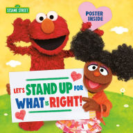 Free download onlineLet's Stand Up for What Is Right! (Sesame Street) bySesame Workshop, Random House9780593377451