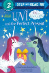 Alternative view 1 of Uni and the Perfect Present (Uni the Unicorn)