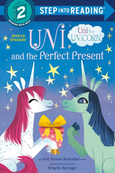 Uni and the Perfect Present (Uni Unicorn)