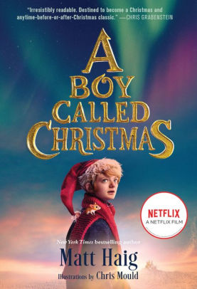 A Boy Called Christmas Movie Tie-In Edition