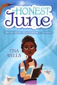 Title: Honest June, Author: Tina Wells