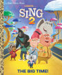 The Big Time! (Illumination's Sing 2)