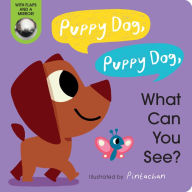 Title: Puppy Dog, Puppy Dog, What Can You See?, Author: Amelia Hepworth