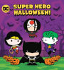 Super Hero Halloween! (DC Justice League)