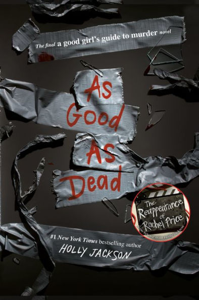 As Good as Dead: The Finale to A Good Girl's Guide to Murder