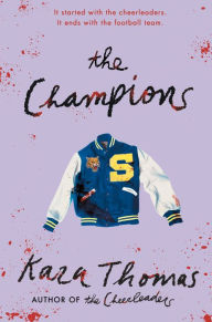 Title: The Champions, Author: Kara Thomas