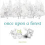 Once Upon a Forest