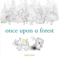Title: Once Upon a Forest, Author: Pam Fong